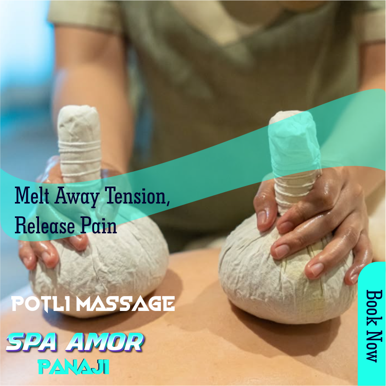 Potli Massage in Altinho Panaji